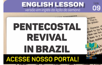 Spiritual revival in Brazil – Lição 9 em inglês