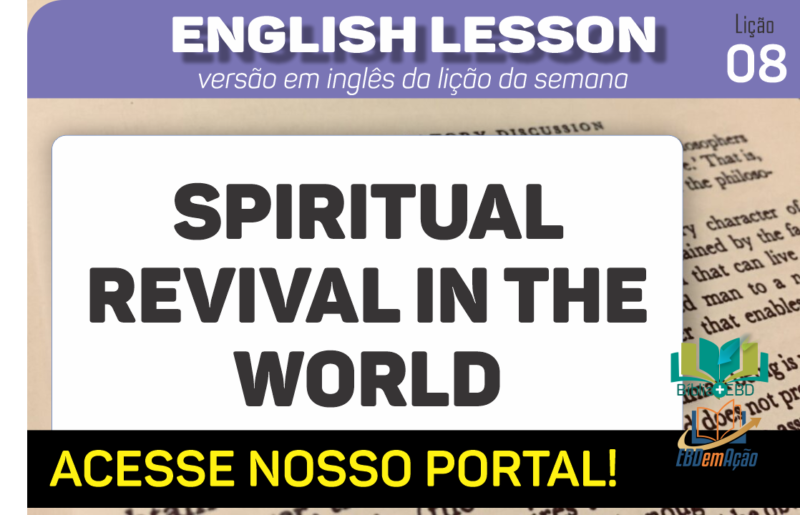 Spiritual revival in the world – Lição 8 em inglês