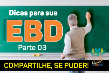 Dicas para sua classe – Parte 03