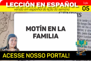 Motín en la familia – Lição 5 em espanhol