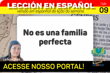 No es una familia perfecta – Lição em 9 espanhol